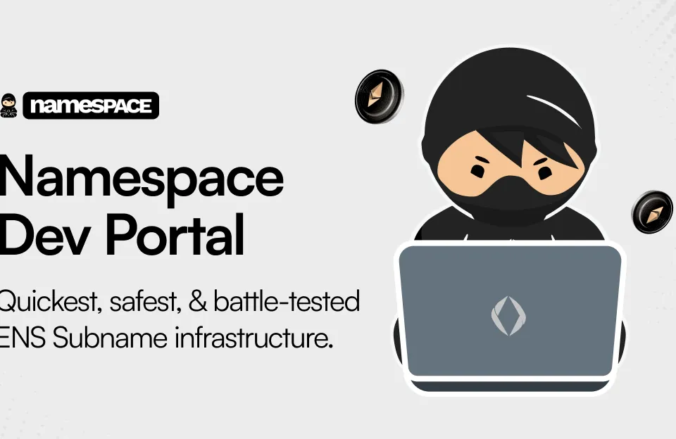 Namespace Dev Portal v1 — developer tools for ENS subnames